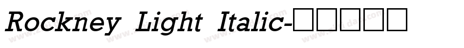 Rockney Light Italic字体转换